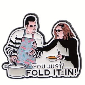 Schitts Creek Fold It In Enamel Pin, Just Fold It In
